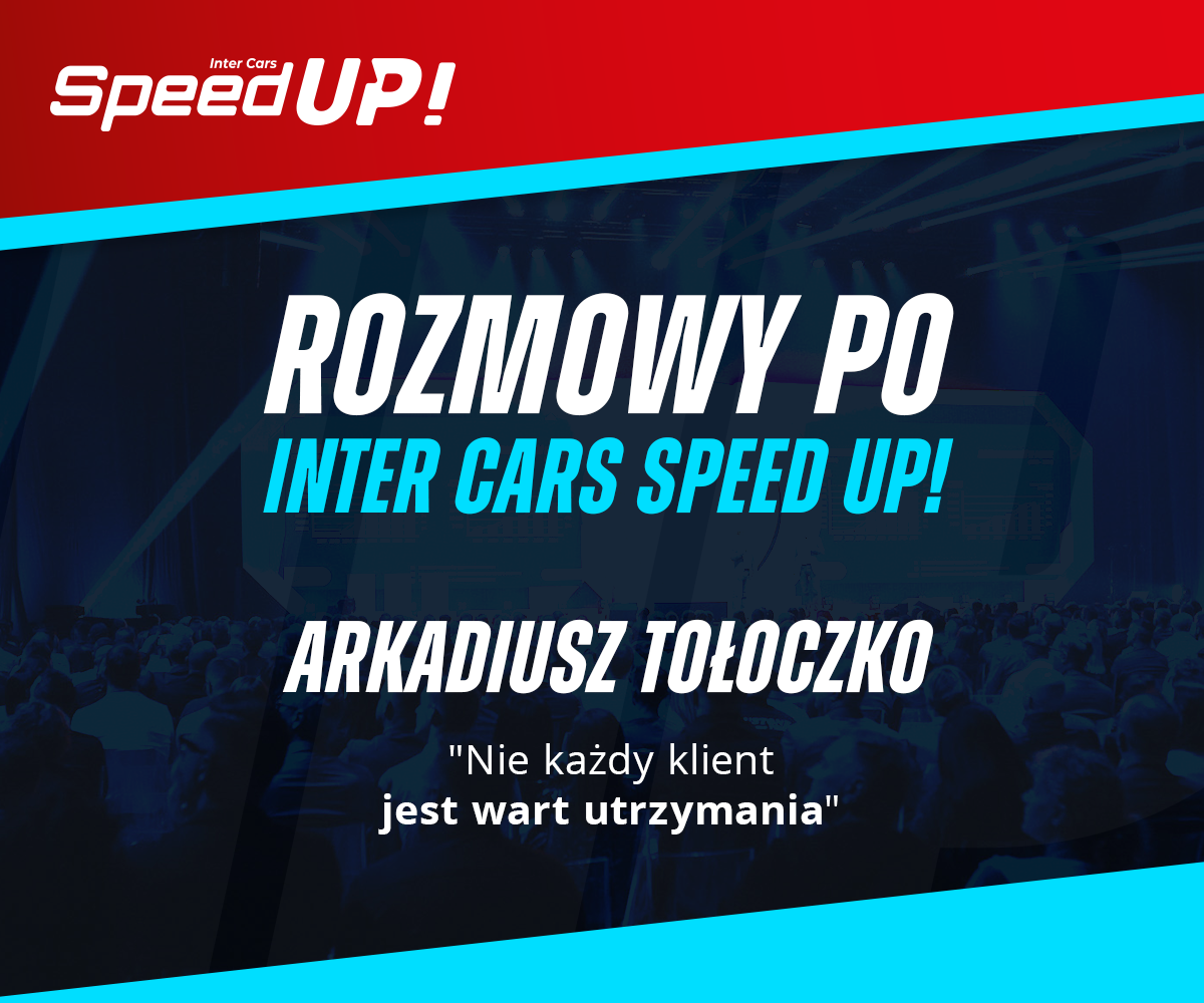 „Nie każdy klient warsztatu jest wart utrzymania” – rozmowa z Arkadiuszem Tołoczko, ekspertem WGDS po wydarzeniu Inter Cars Speed UP!