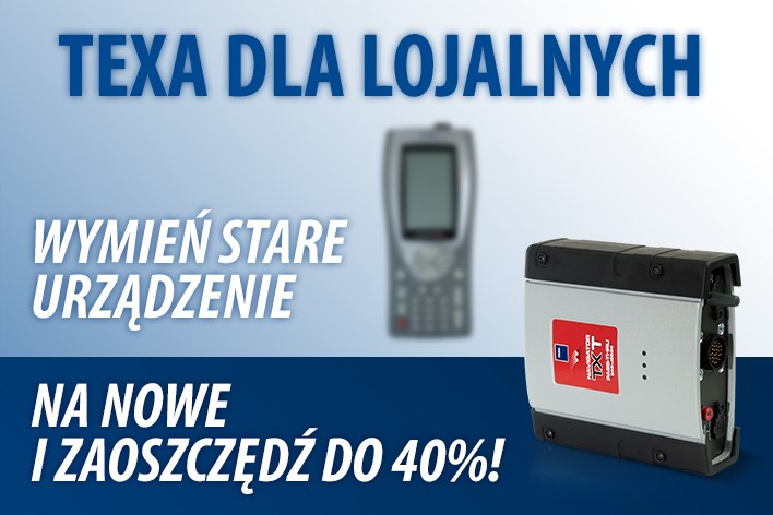 Promocja, jakiej jeszcze nie było: TEXA DLA LOJALNYCH oraz TYLKO DLA CIEBIE 50%