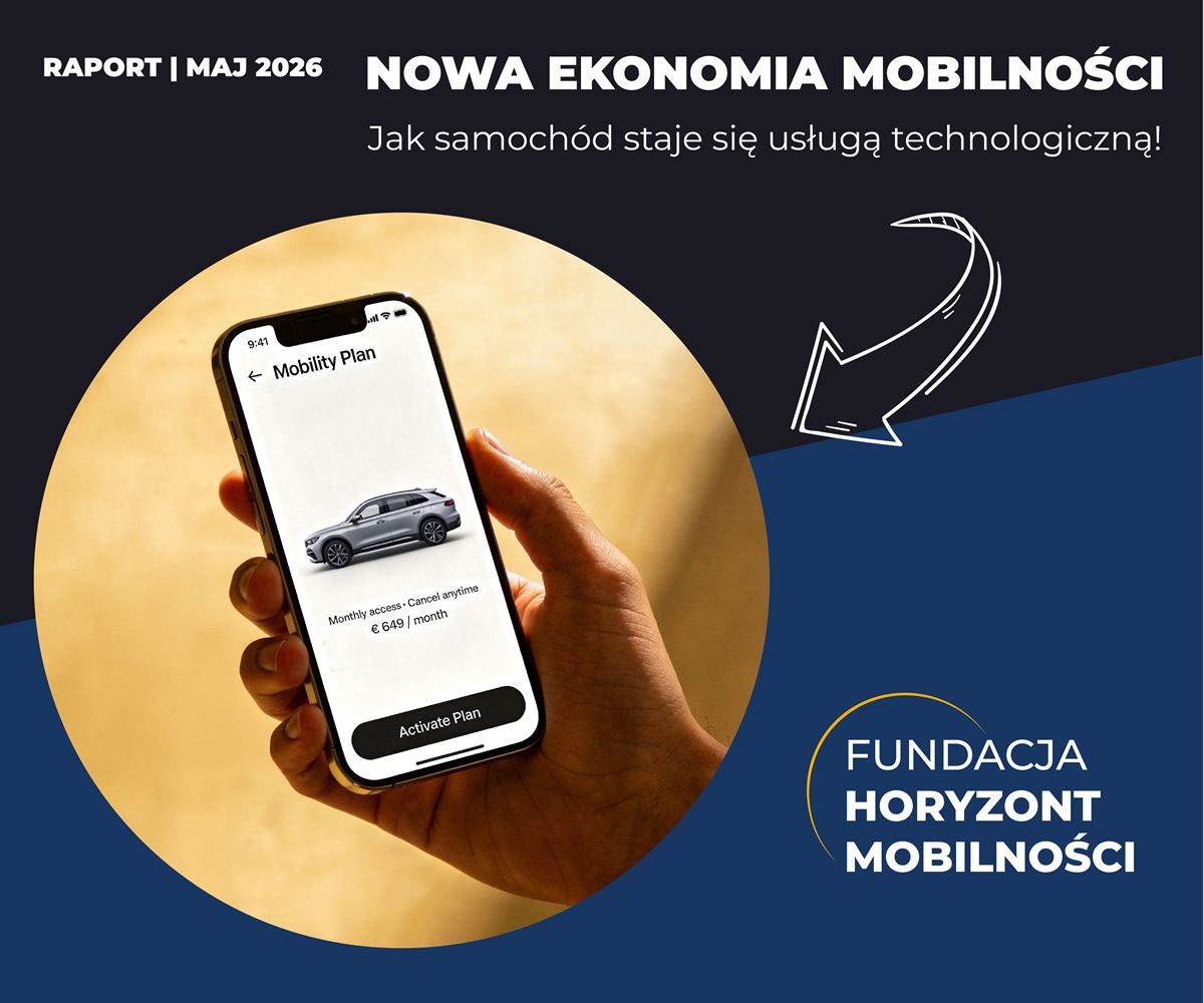Samochód staje się usługą technologiczną. Fundacja Horyzont Mobilności publikuje raport o nowej ekonomii mobilności