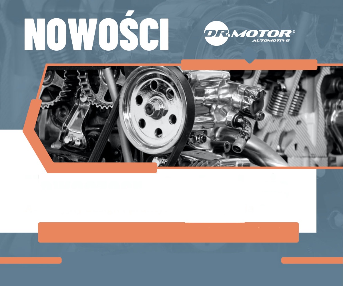 Nowości w ofercie Dr. Motor Automotive