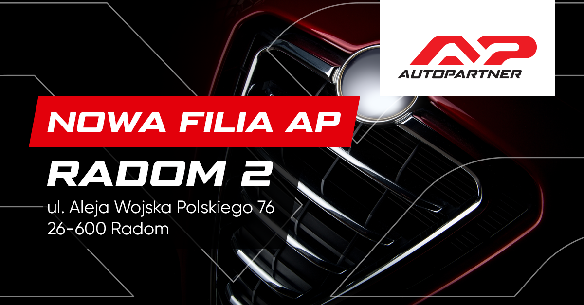 Nowa filia Auto Partner w Radomiu