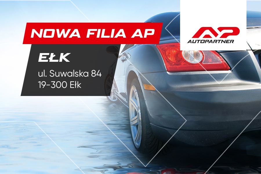 Nowa filia Auto Partner w Ełku