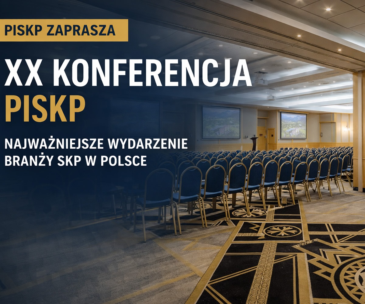 Branża SKP w kluczowym momencie – zapowiedź XX konferencji PISKP